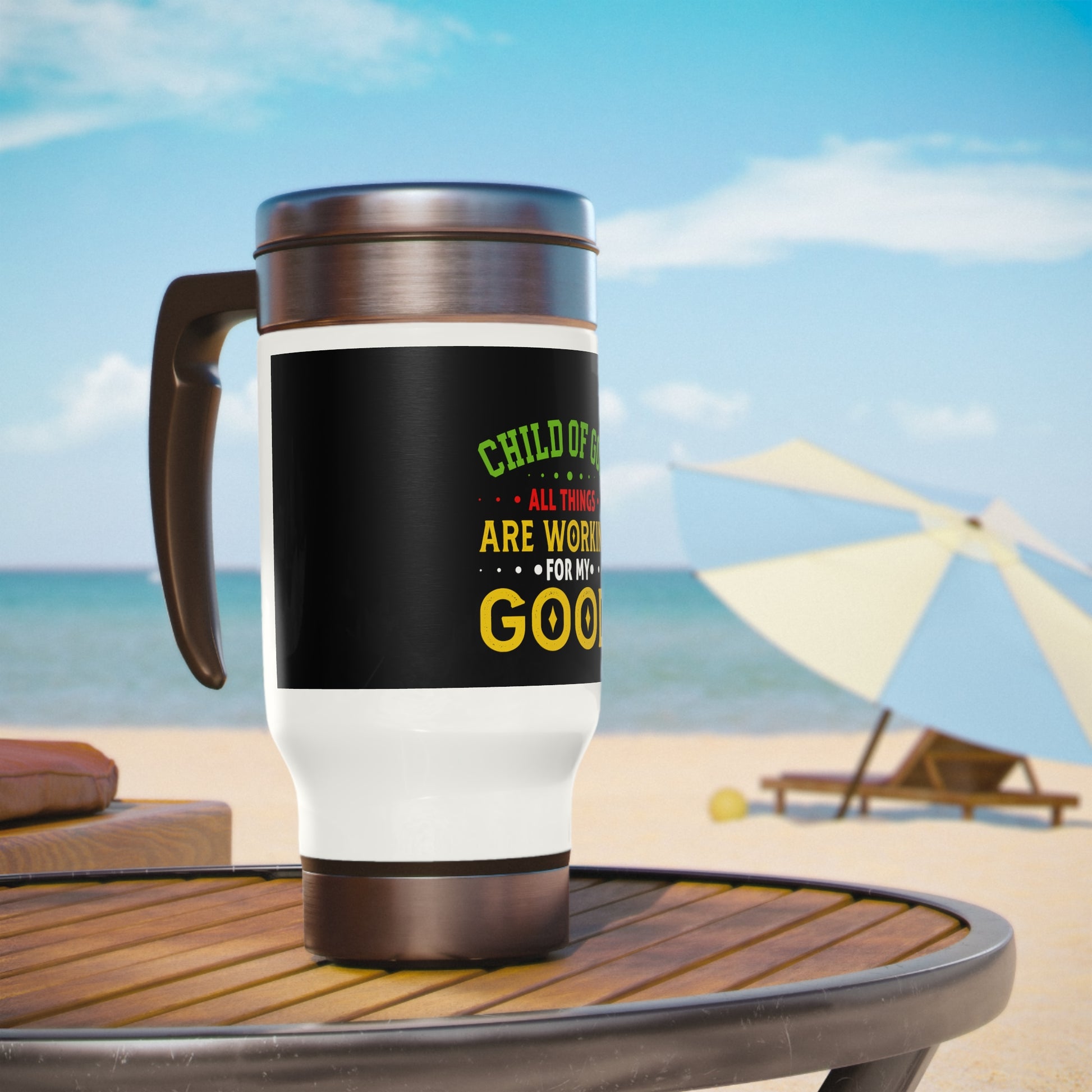 Child Of God All Things Are Working For My Good Travel Mug with Handle, 14oz Printify