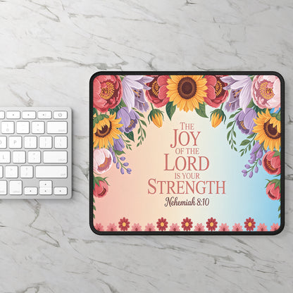 Floral Inspirational Gaming Mouse Pad - Joy of the Lord - Nehemiah 8:10