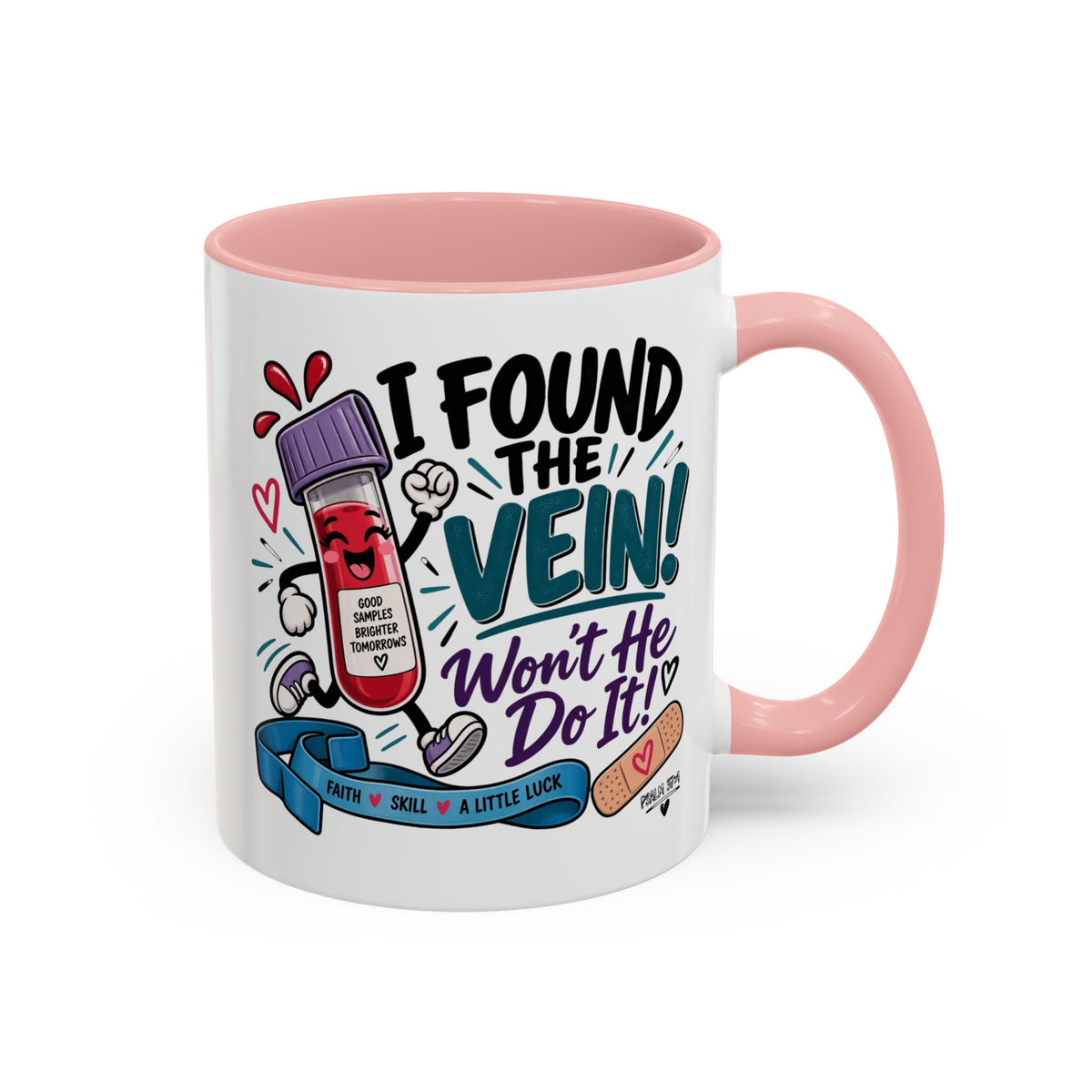 I Found the Vein! Phlebotomy Coffee Mug – Funny Nurse / Phlebotomist Gift (11/15oz)