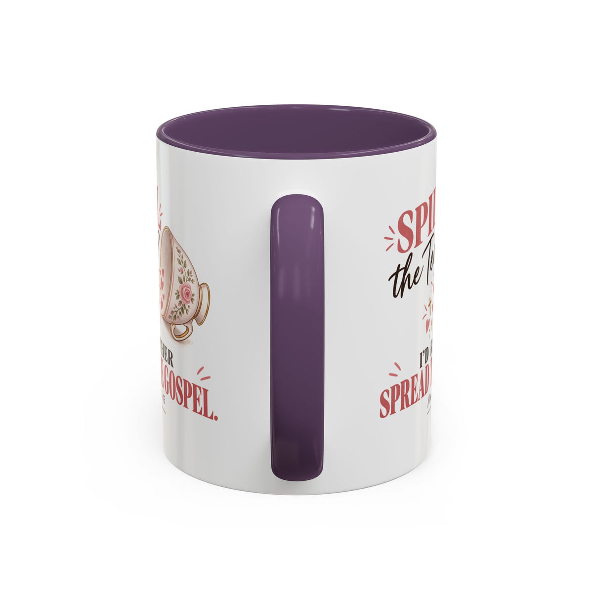 Spill the Tea, Spread the Gospel Christian Coffee Mug