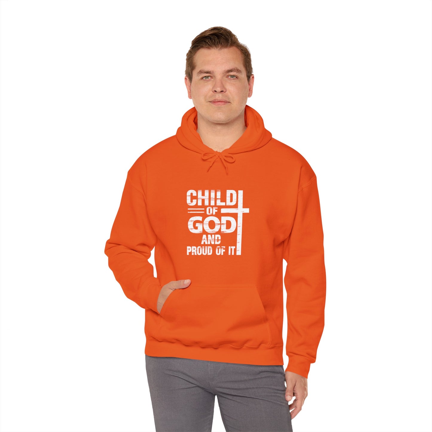 Child Of God And Proud Of It Unisex Christian Pullover Hooded Sweatshirt