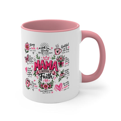 Mama: A Woman of Faith 11oz Accent Mug — Inspirational Christian Gift