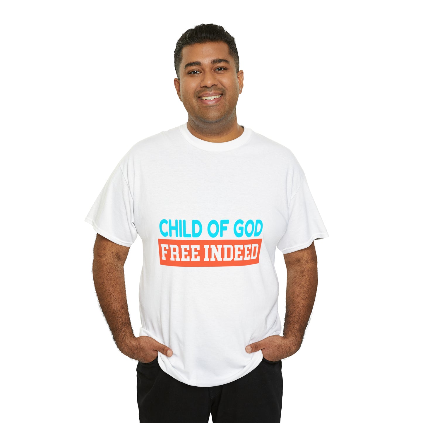 Child Of God Free Indeed Unisex Heavy Cotton Tee Printify