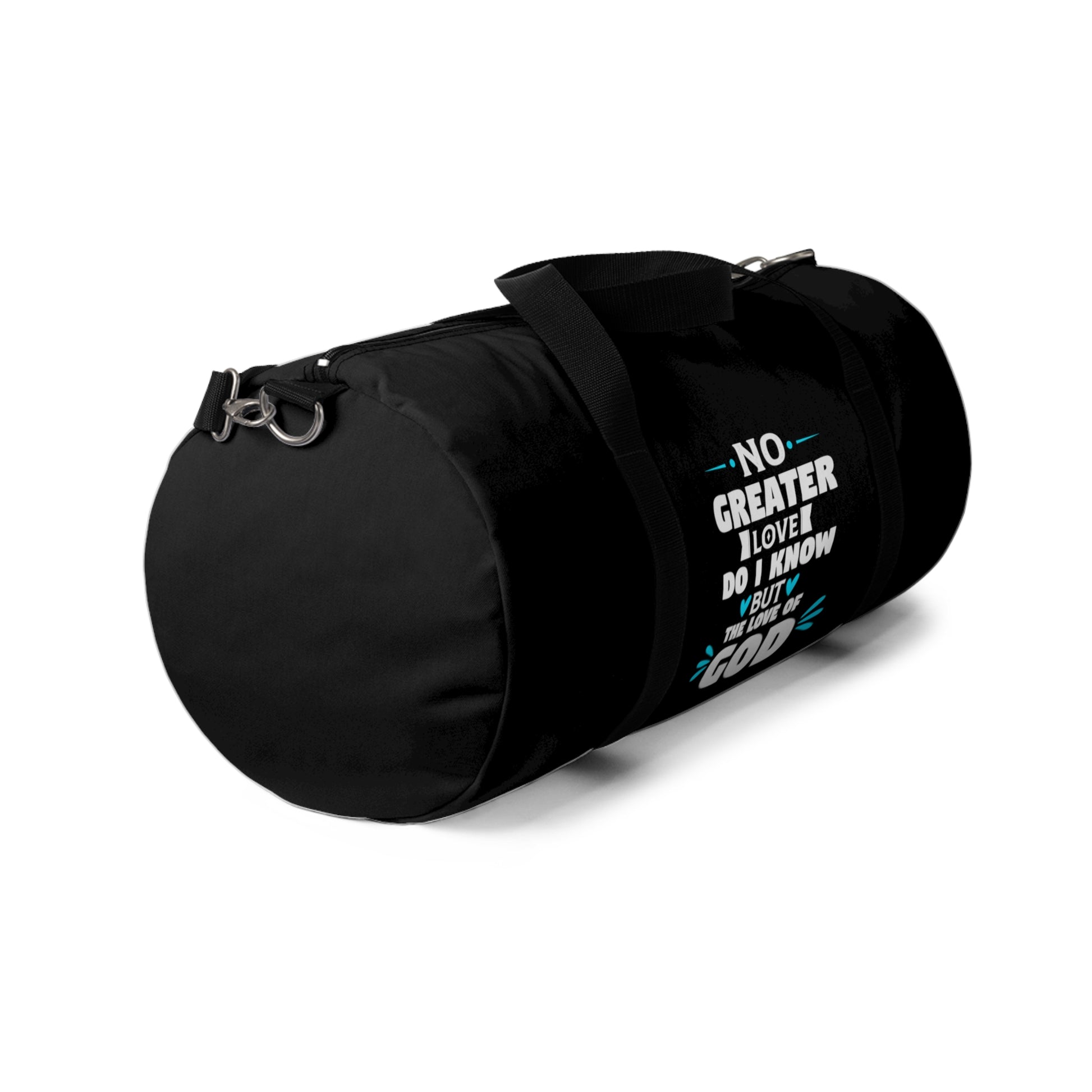 No Greater Love Do I Know But The Love Of God Christian Duffel Bag Printify