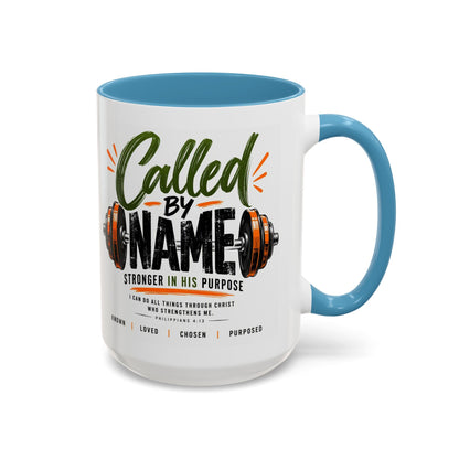 Called by Name Christian Coffee Mug – Stronger in His Purpose Inspirational Gift