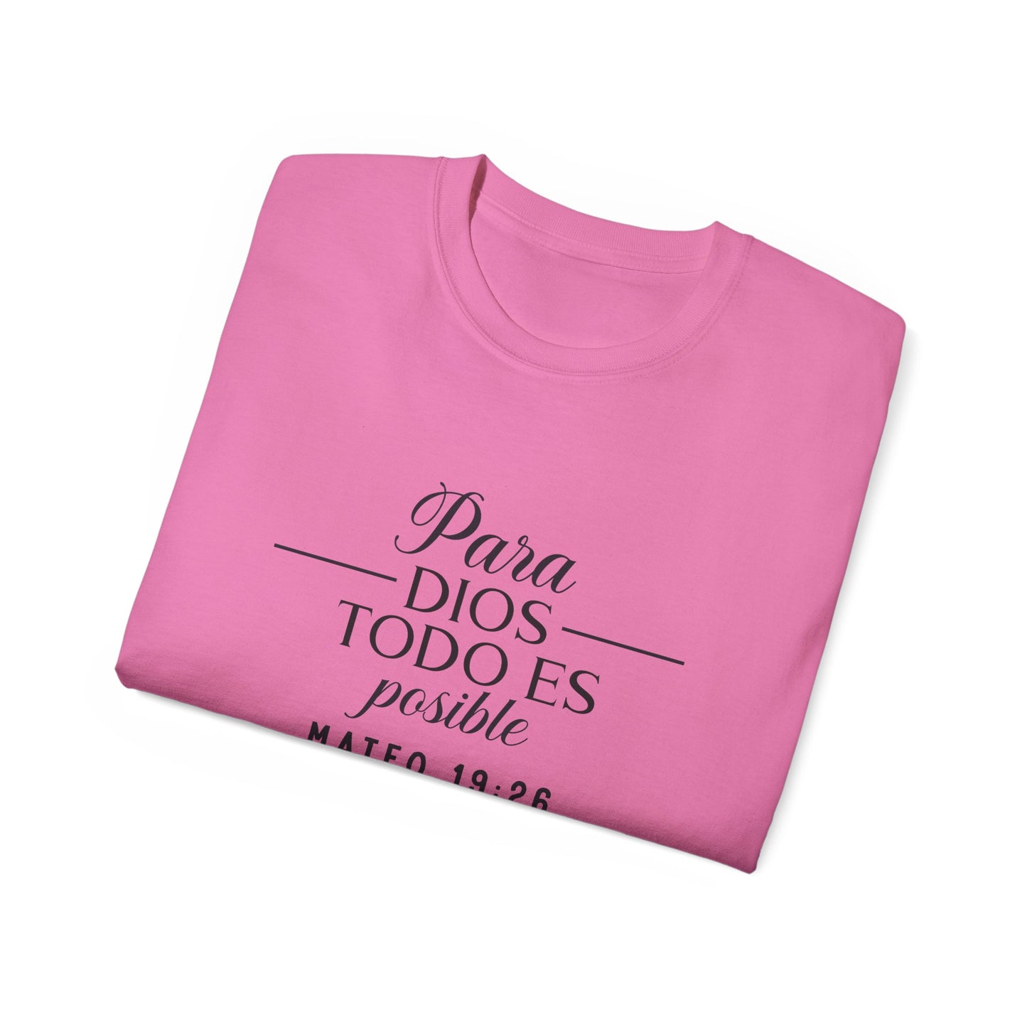 Para Dios Todo Es Posible Christian Spanish Unisex T-shirt Printify