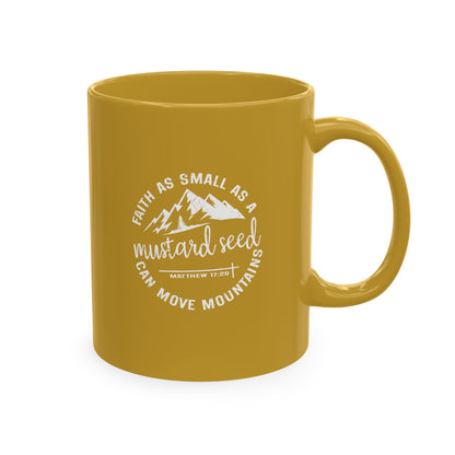 Mustard Christian Ceramic Mug — "Faith as Small as a Mustard Seed" Inspirational Coffee Cup