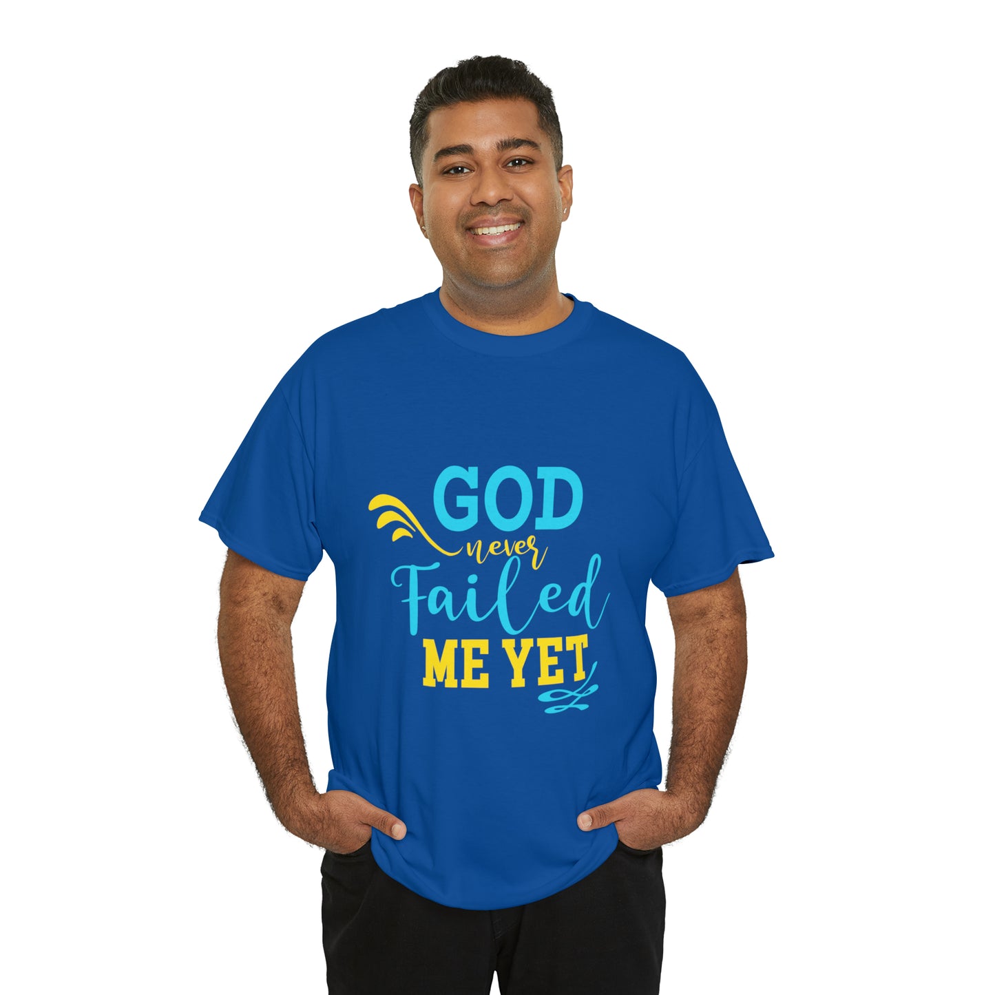 God Never Failed Me Yet Unisex Heavy Cotton Tee