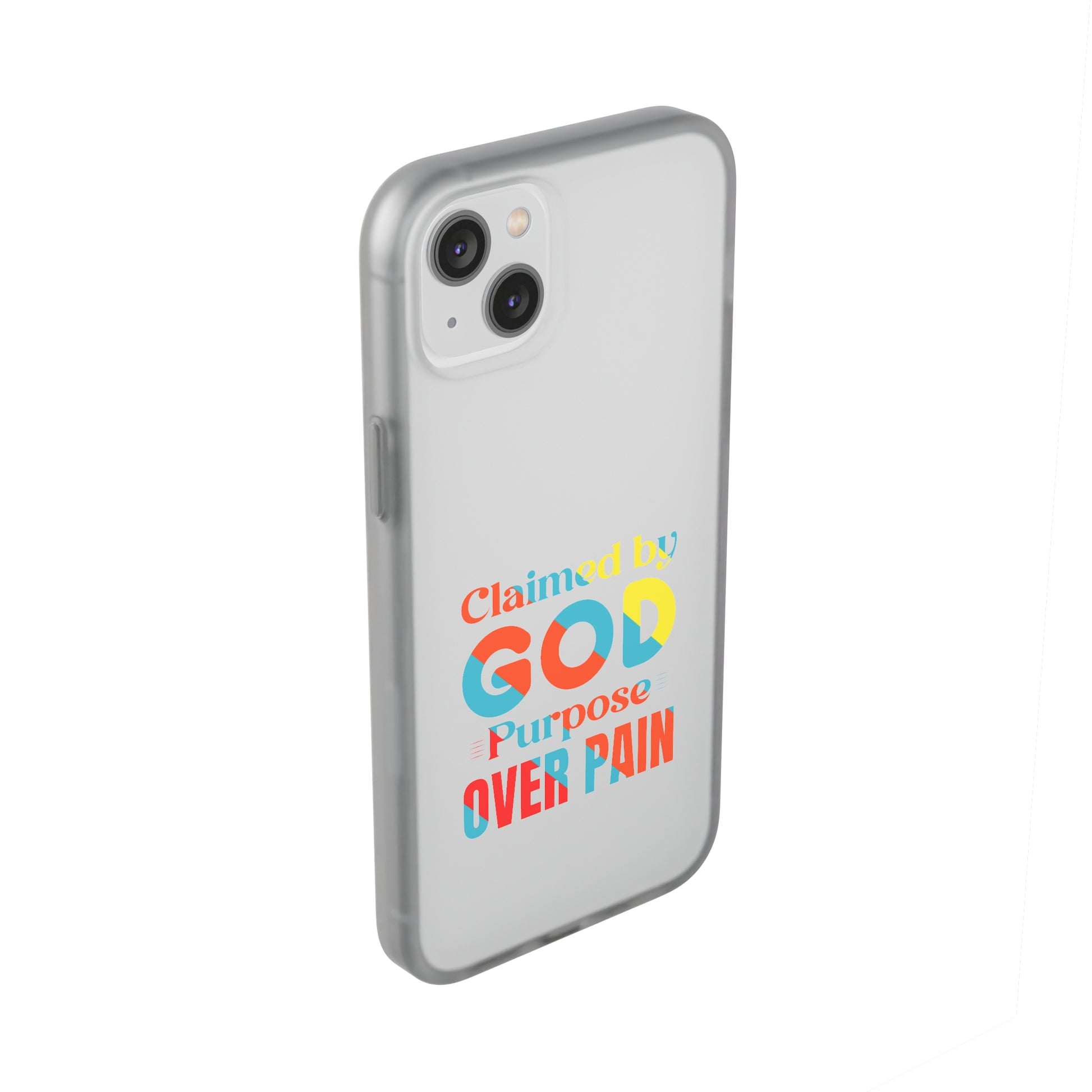 Claimed By God Purpose Over Pain Christian Flexi Phone Case Printify