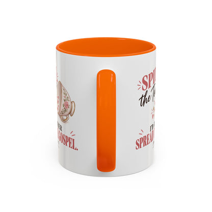 Spill the Tea, Spread the Gospel Christian Coffee Mug