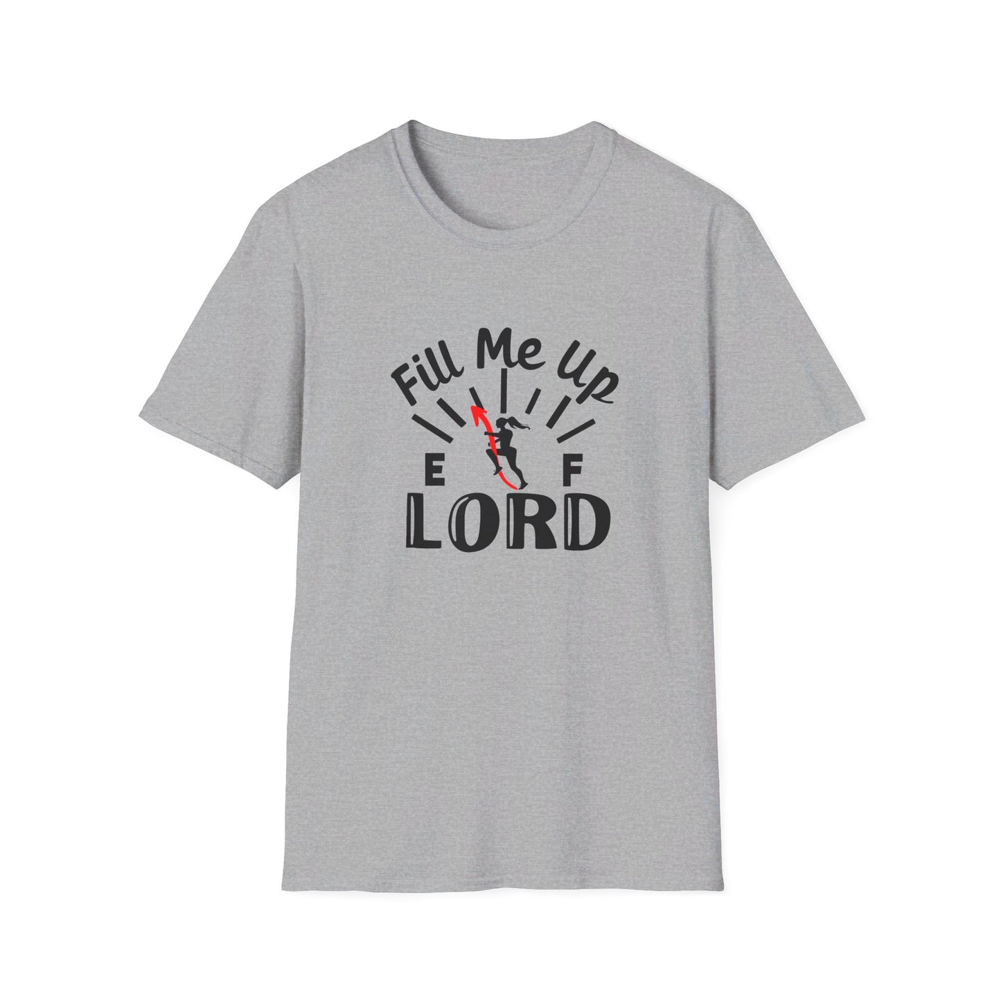 Fill Me Up Lord Funny Unisex Christian T-shirt