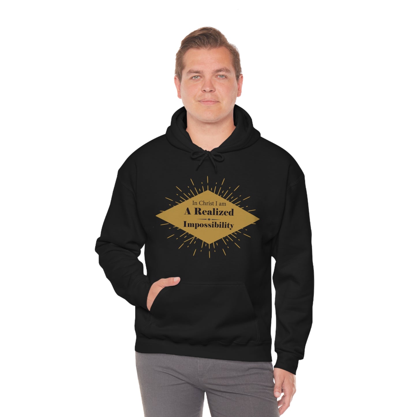 In Christ I Am A Realized Impossibility Unisex Hooded Sweatshirt