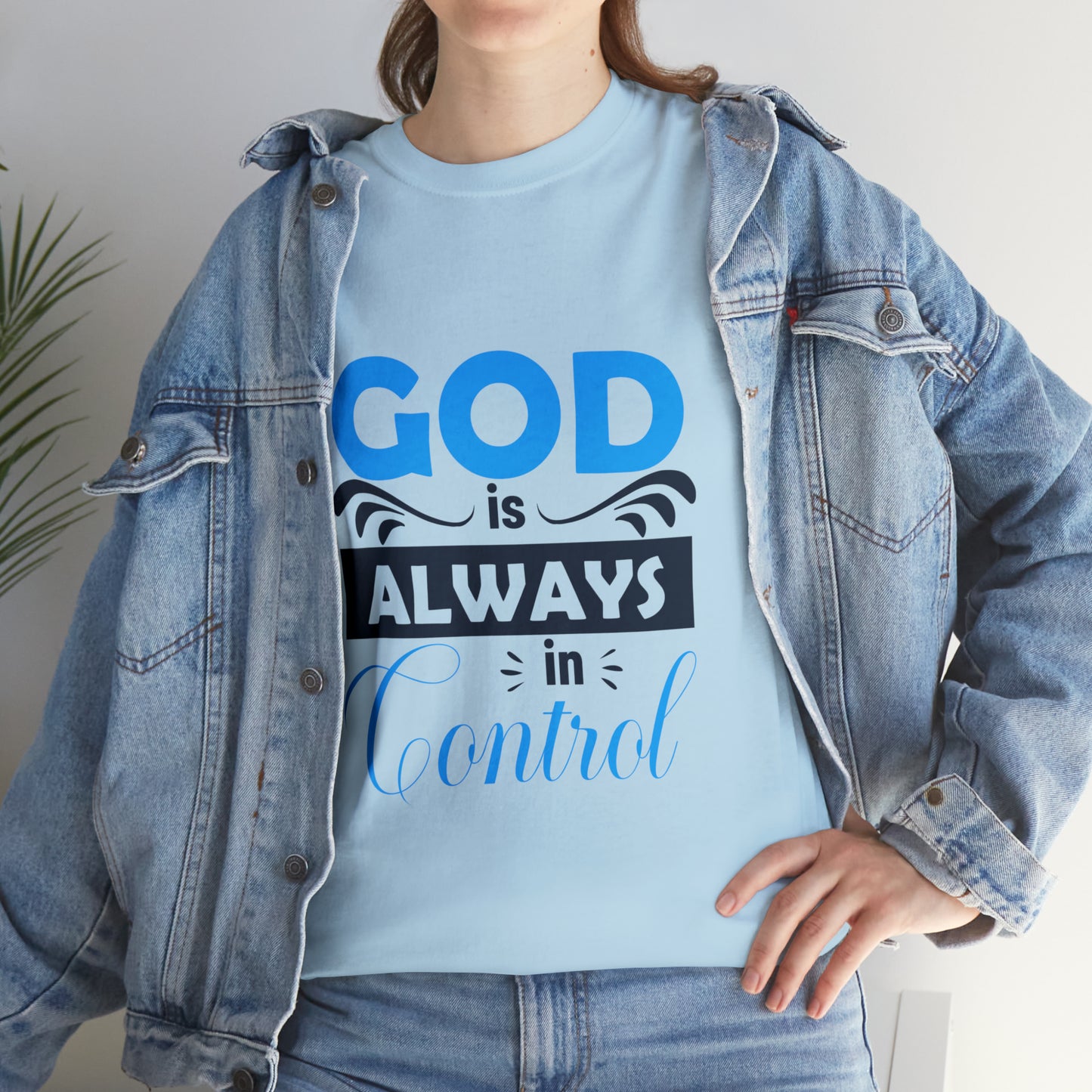 God Is Always In Control Unisex Heavy Cotton Tee