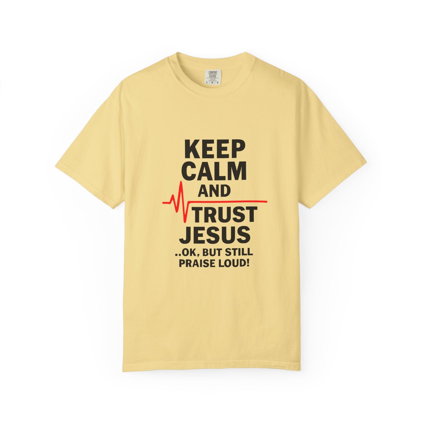 Funny Inspirational Graphic Tee, Keep Calm Trust Jesus T-shirt, Christian Faith Shirt, Casual Everyday Wear, Unique Gift for Believers