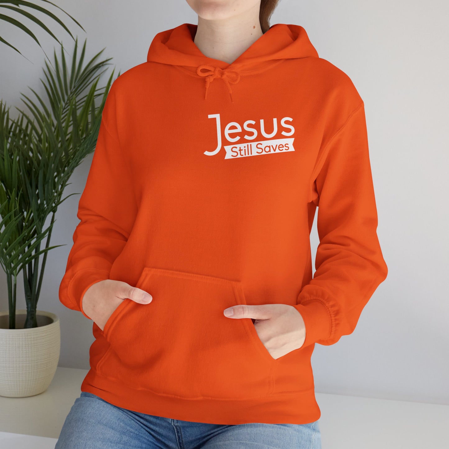 Jesus Still Saves Unisex Christian Hooded Pullover Sweatshirt