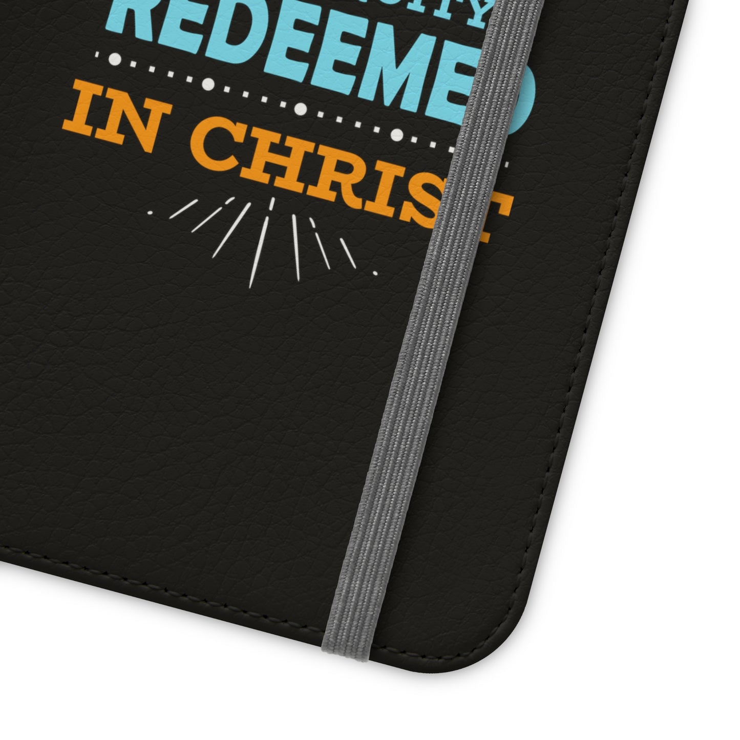 Born In Sin Shaped In Inequity Redeemed In Christ Phone Flip Cases