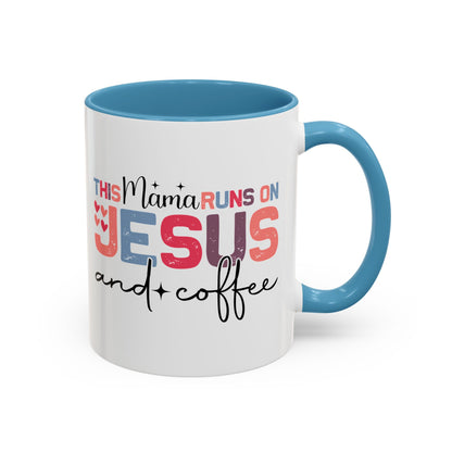 Christian Ceramic Mug - This Mama Runs On Him & Coffee Christian Accent Coffee Mug (11, 15oz)