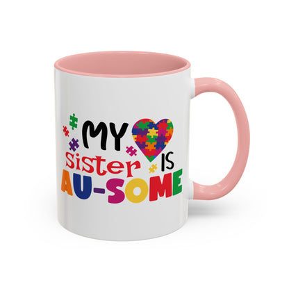 Colorful Autism Awareness Coffee Mug - "My Sister is AU-some"