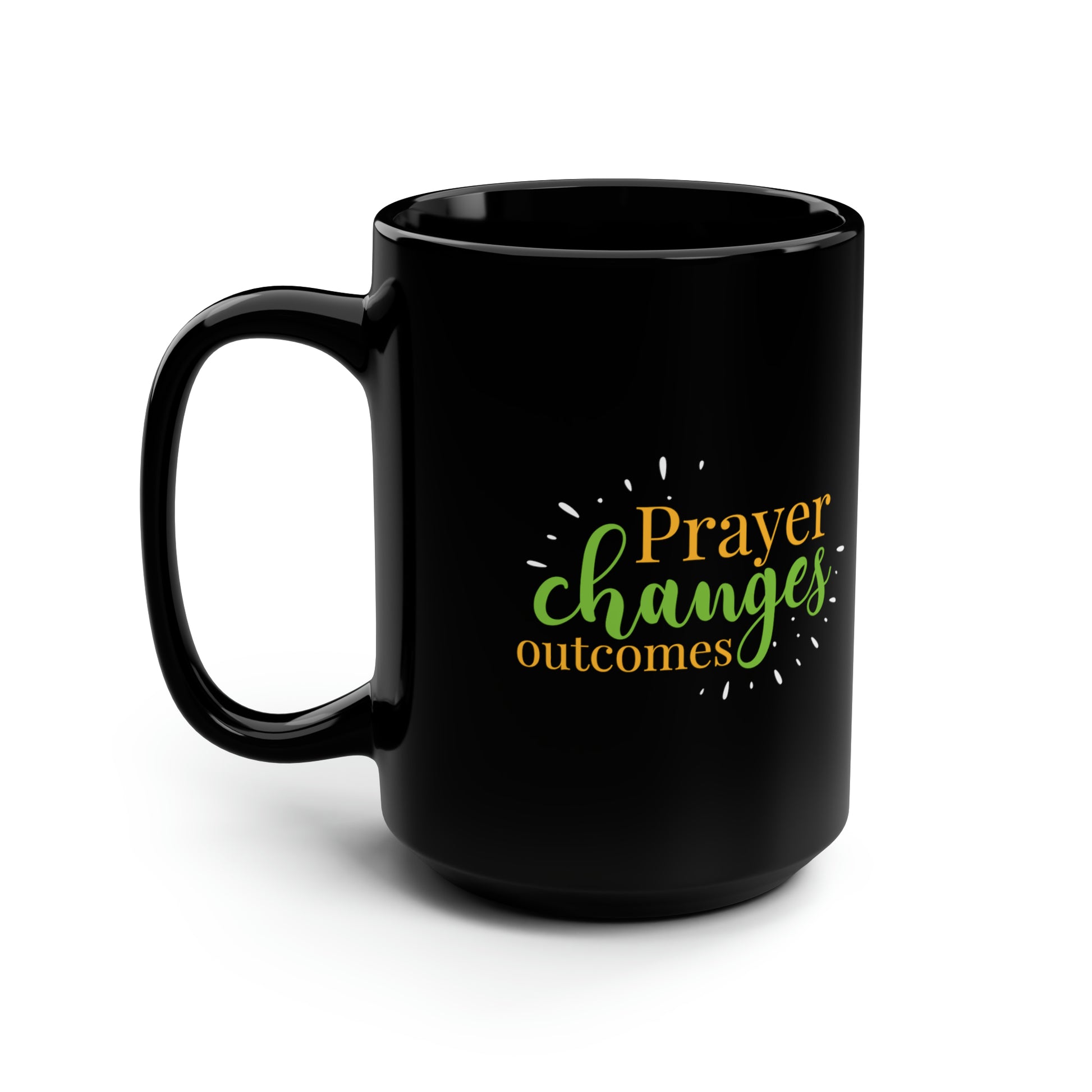 Prayer Changes Outcomes Christian Black Ceramic Mug, 15oz (double sided print) Printify