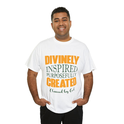 Divinely Inspired Purposefully Created Unisex Heavy Cotton Tee