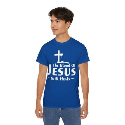 THE BLOOD OF JESUS STILL HEALS Unisex Christian Ultra Cotton Tee Printify