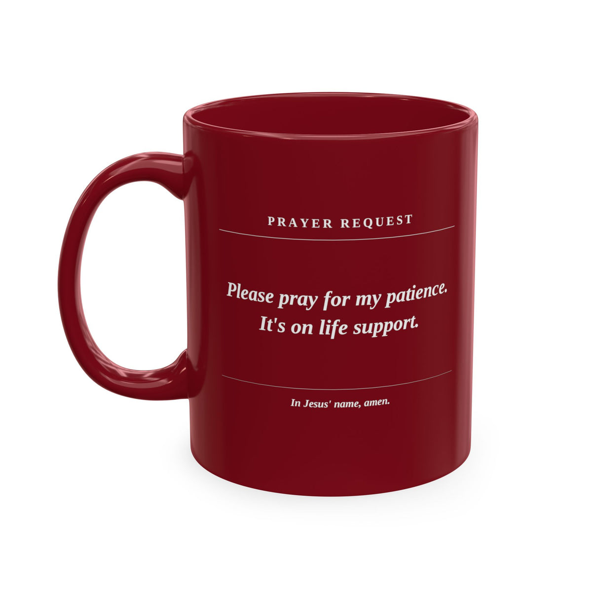 Prayer Request Ceramic Mug — 'Please Pray for Me' Inspirational Coffee Cup
