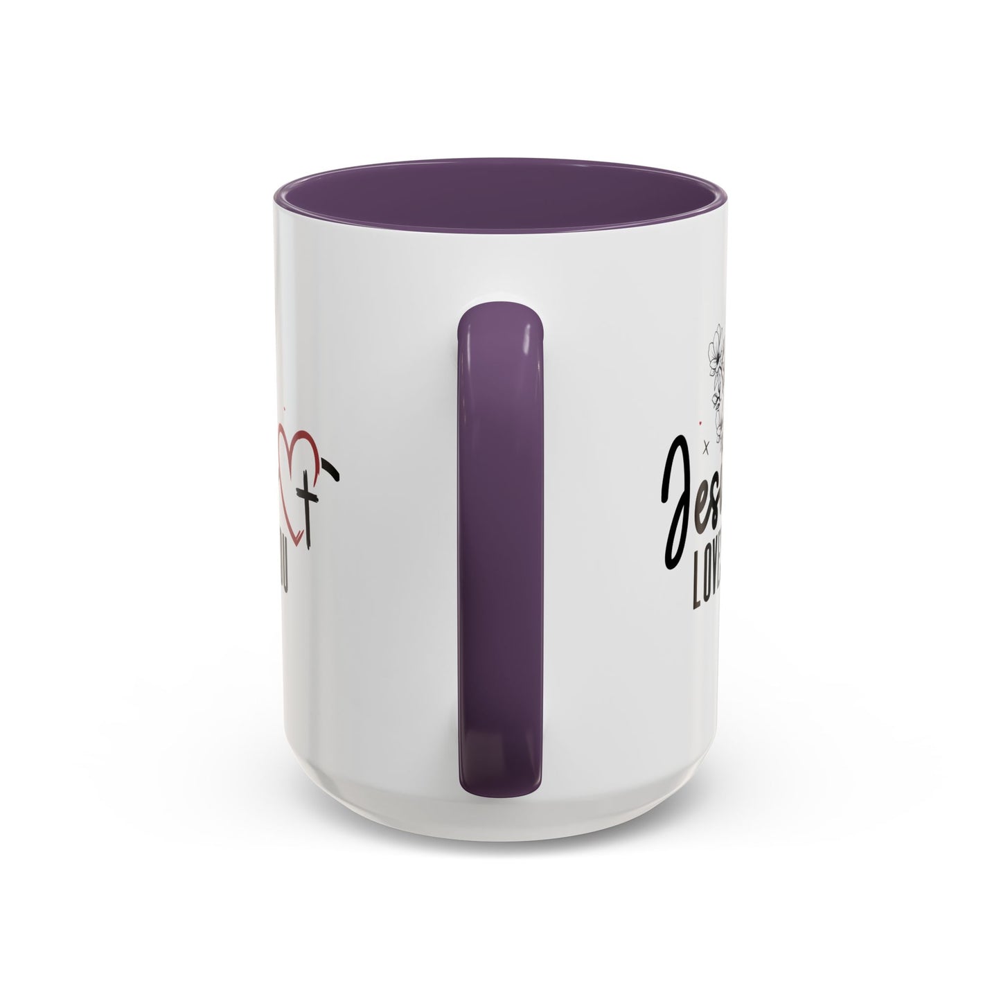 Inspirational He Loves You Coffee Mug - 11oz & 15oz