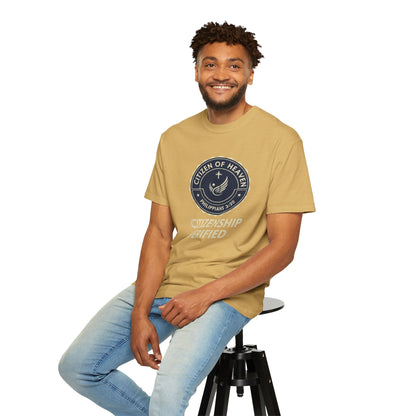 Citizen of Heaven T-shirt, Unisex Garment - Dyed Tee, Spiritual Gift, Christian Apparel, Faith - Based Fashion, Inspirational Top - ClaimedbyGodDesigns