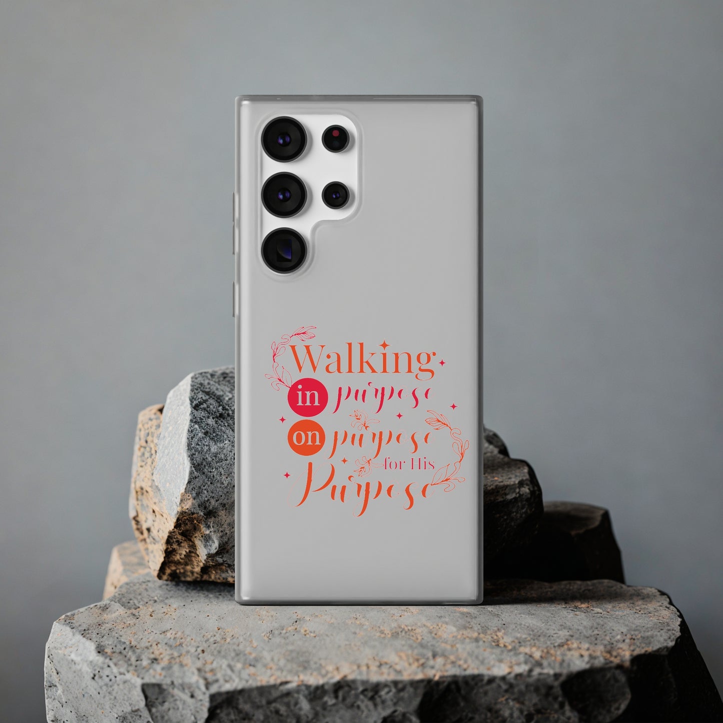 Walking In Purpose On Purpose For His Purpose  Flexi Phone Case