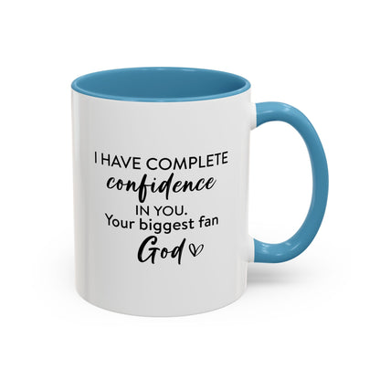 Christian Ceramic Mug- He Has Confidence In Me Accent Coffee Mug (11, 15oz)