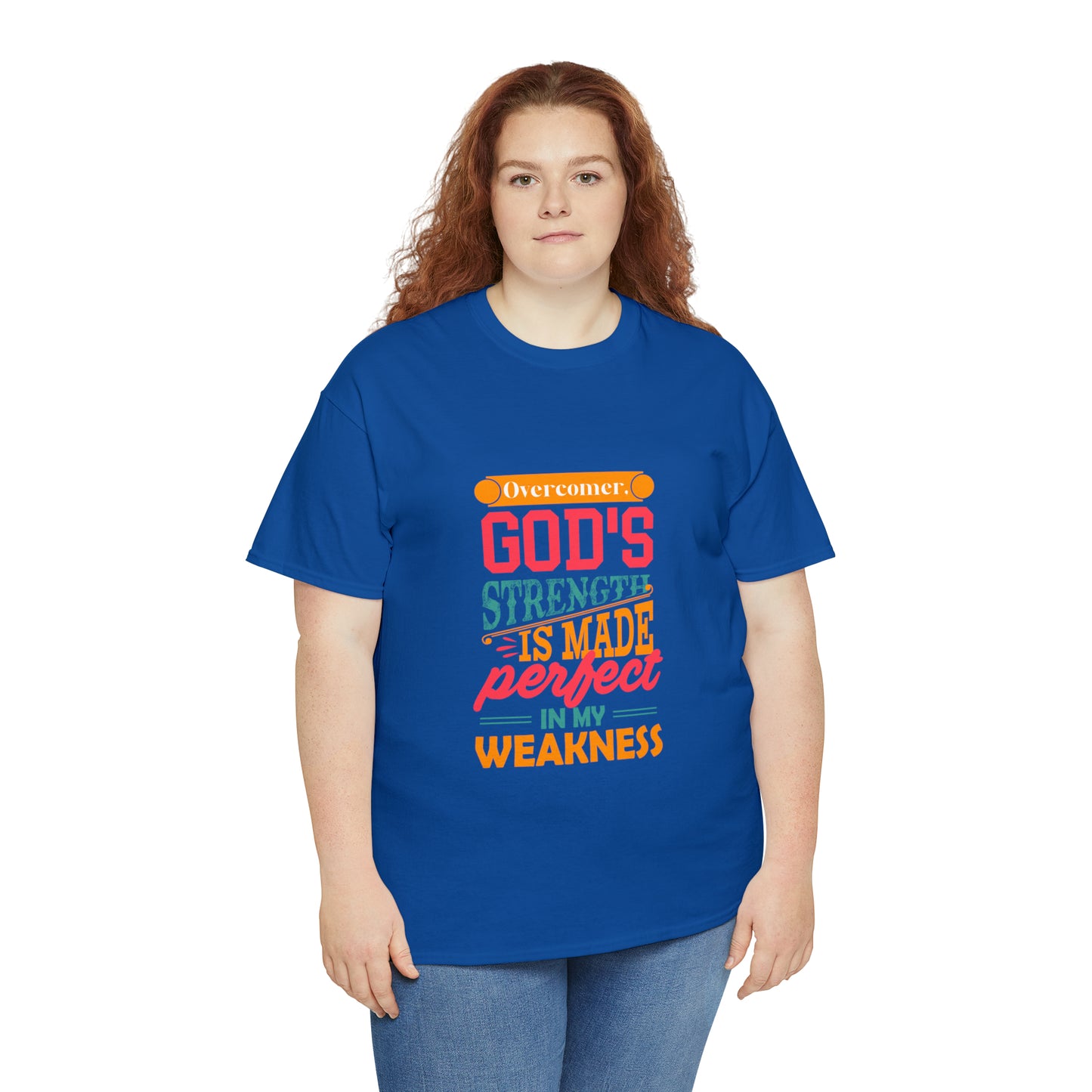 Overcomer God's Strength Is Made Perfect In My Weakness Unisex Heavy Cotton Tee