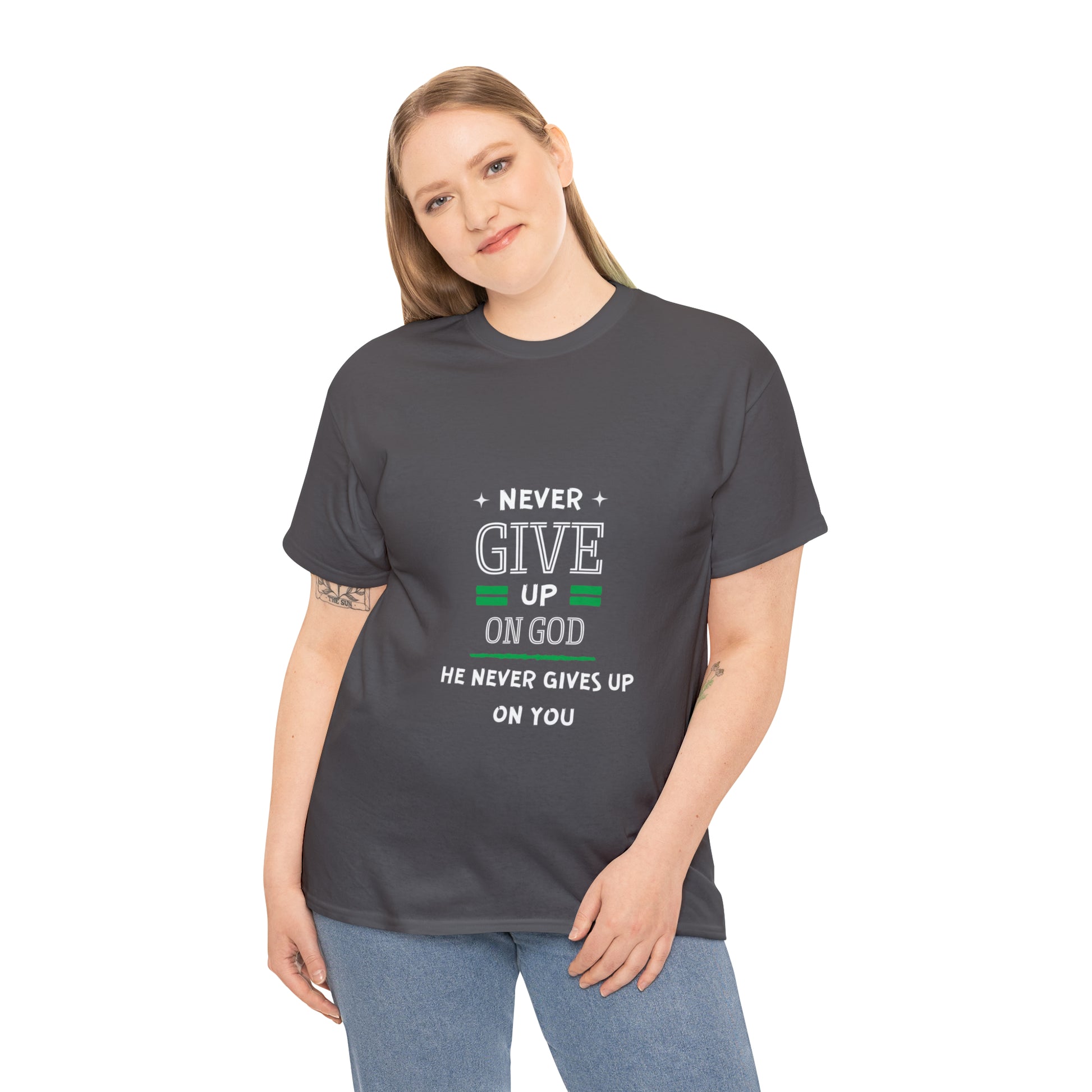 Never Give Up On God He Never Gives Up On You Unisex Heavy Cotton Tee Printify