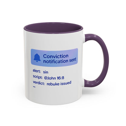 Conviction Notification Accent Coffee Mug - Unique Gift for Christians, Bible Study, Inspirational Drinkware, Alert and Verdict Theme - ClaimedbyGodDesigns