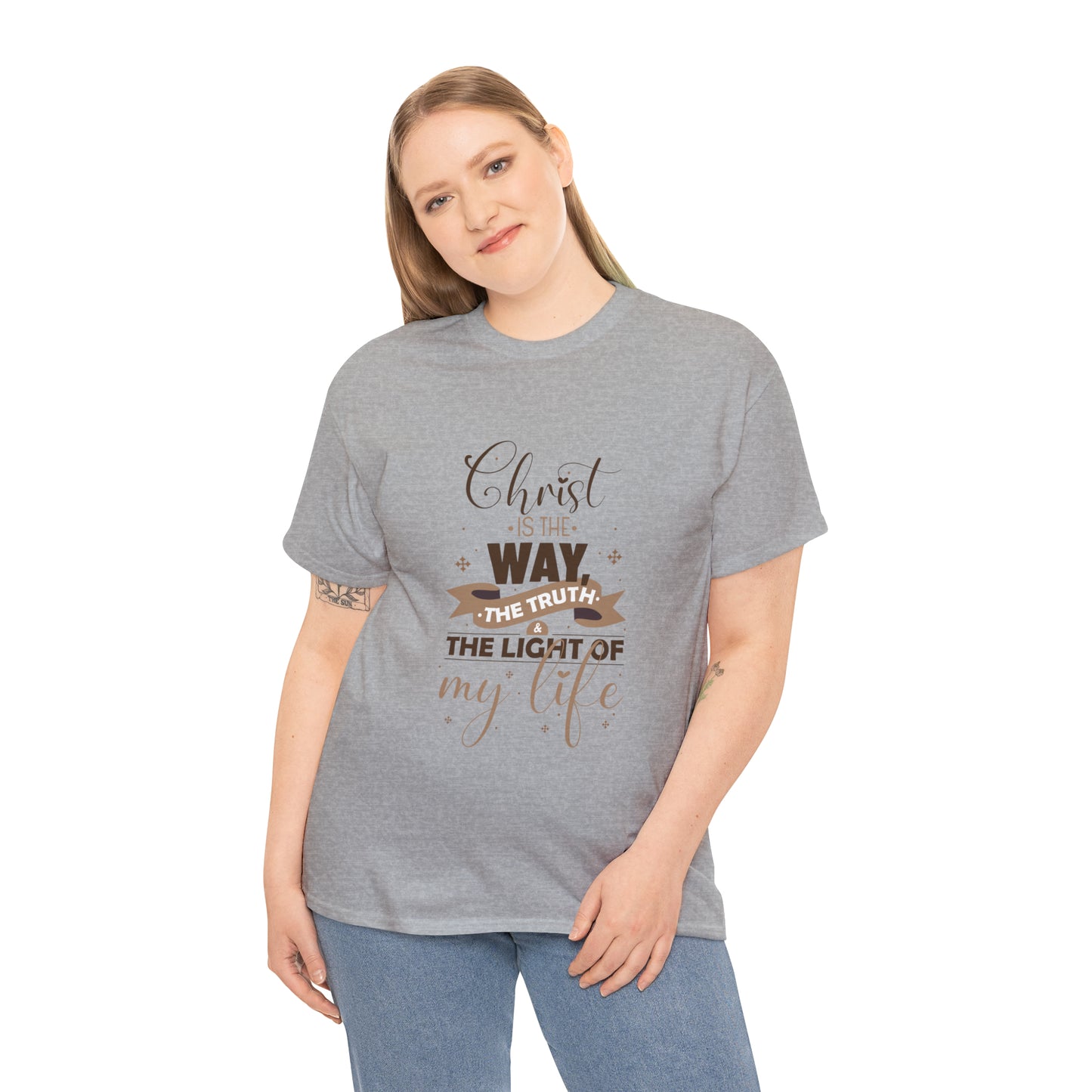 Christ Is The Way, The Truth, & The Light Of My Life  Unisex Heavy Cotton Tee