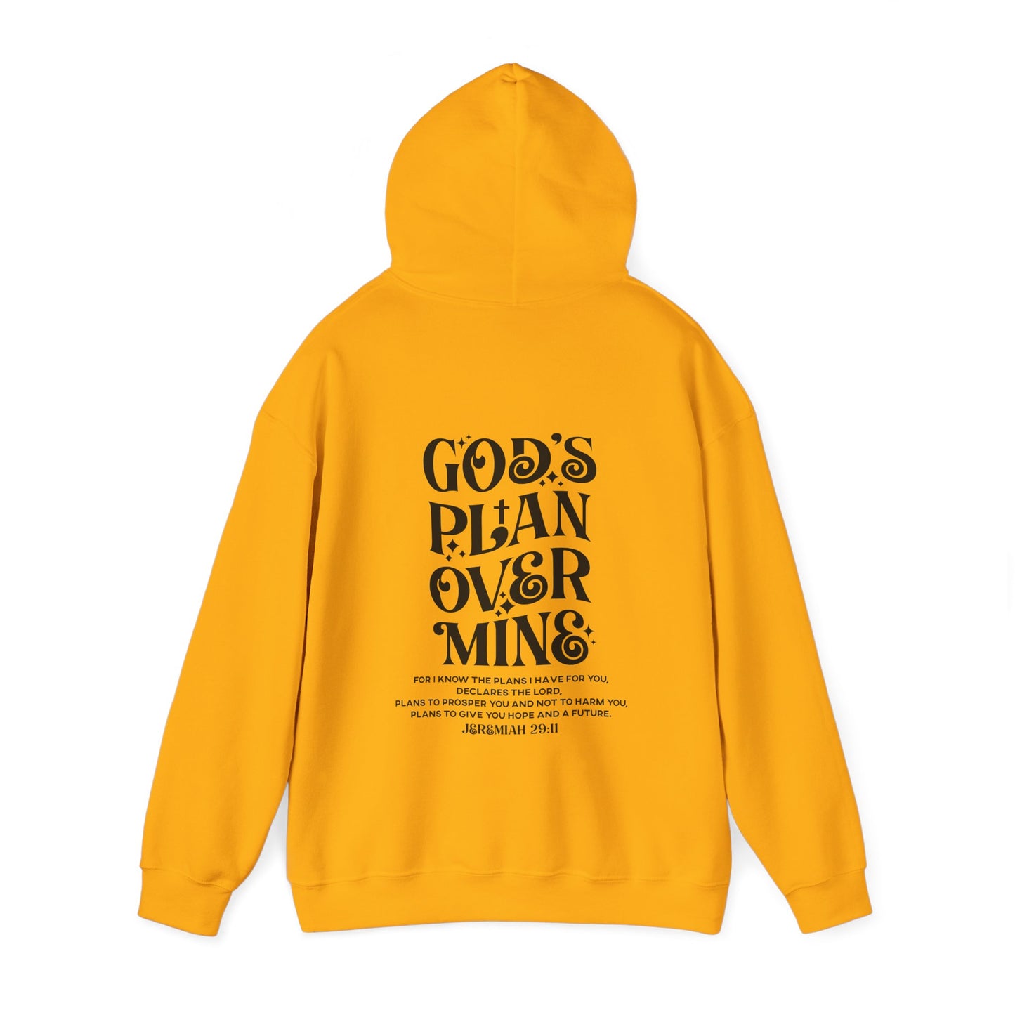 God's Plan Over MIne Unisex Christian Hooded Pullover Sweatshirt