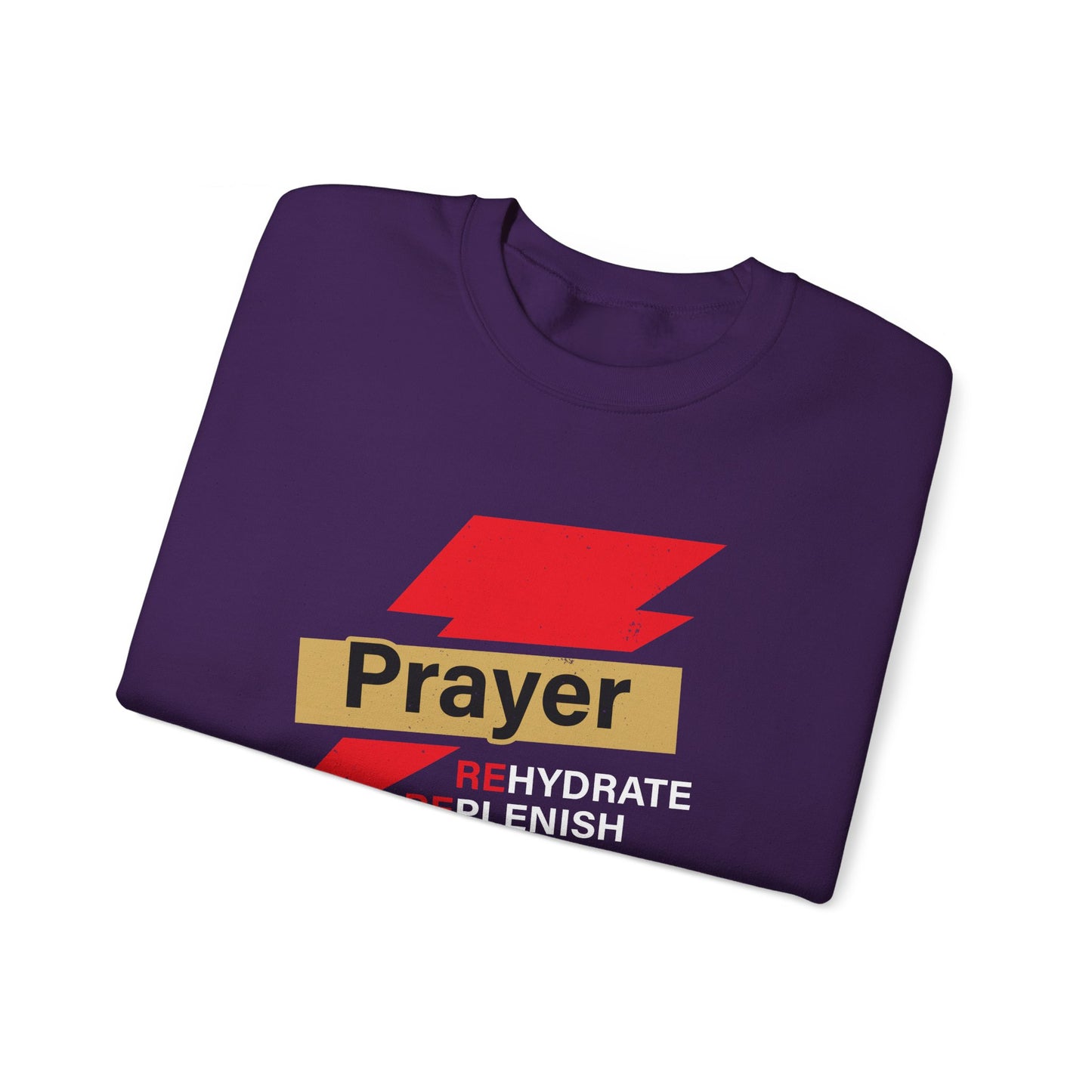 Prayer Rehydrate Replenish Refuel Unisex Heavy Blend™ Crewneck Christian Sweatshirt