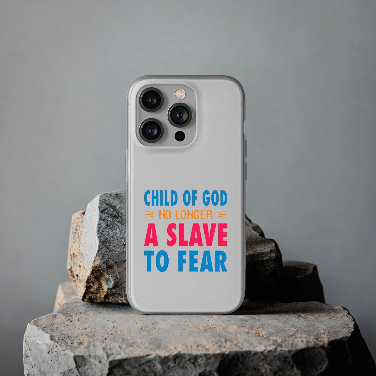 Child Of God No Longer A Slave To Fear Christian Flexi Phone Case Printify