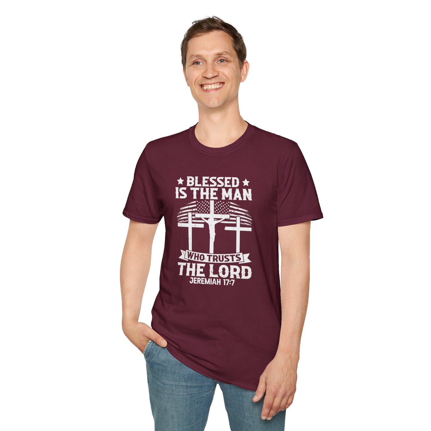 Blessed Is The Man Who Trusts In The Lord American Patriotic Christian Unisex T-shirt