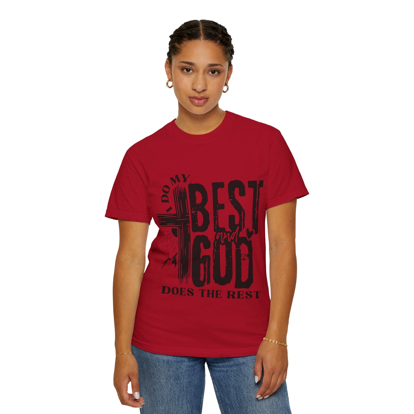 I Do My Best And God Does The Rest Unisex Christian T-shirt