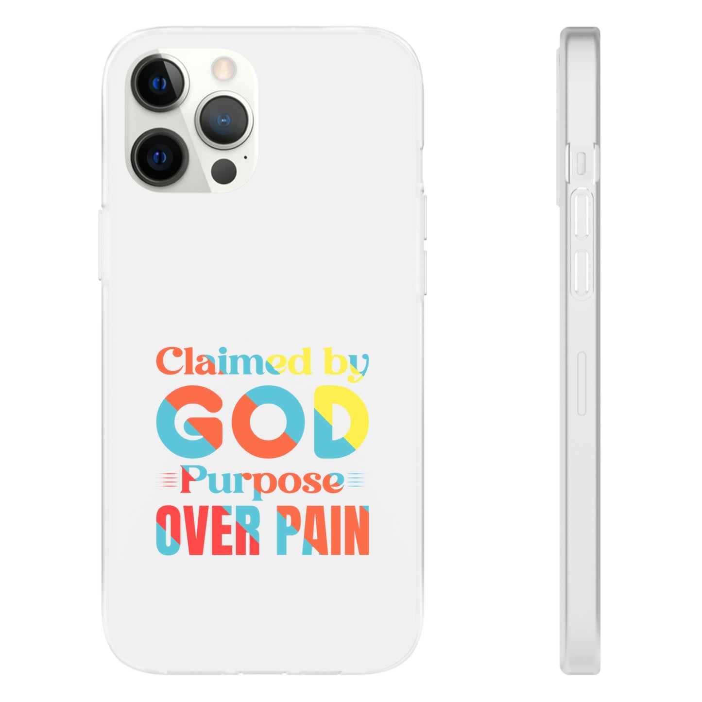 Claimed By God Purpose Over Pain Christian Flexi Phone Case Printify