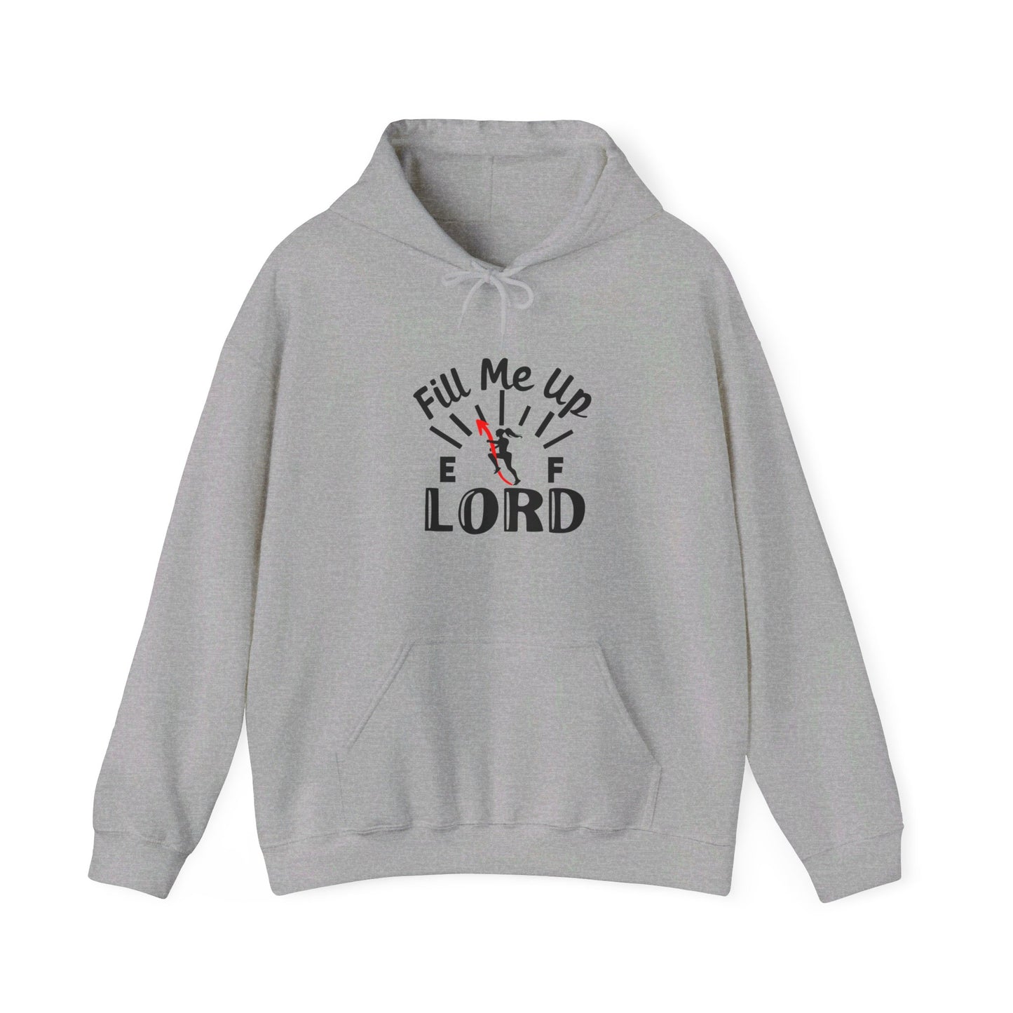 Fill Me Up Lord Funny Unisex Christian Pullover Hooded Sweatshirt