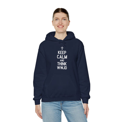 Keep Calm And Think What Would He Do (wwjd)Unisex Christian Hooded Pullover Sweatshirt