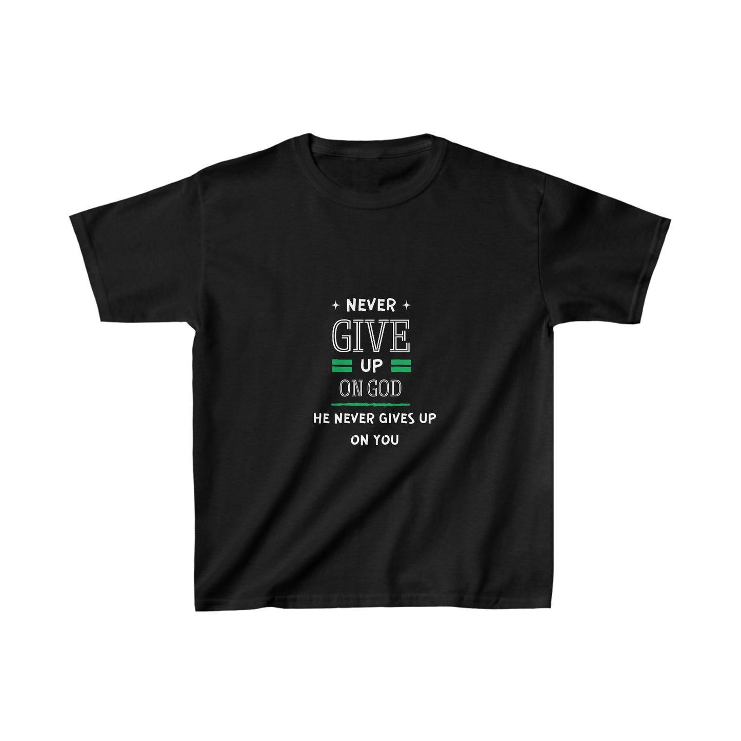 Never Give Up On God He Never Gives Up On You Youth Christian T-Shirt Printify