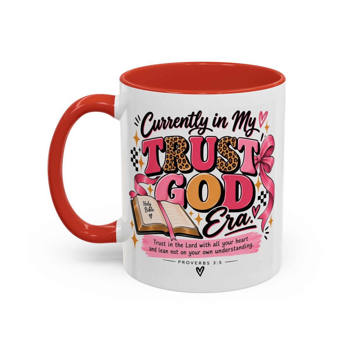 Currently in My Trust God Era Coffee Mug