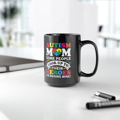 Autism mom black coffee mug with inspirational quote