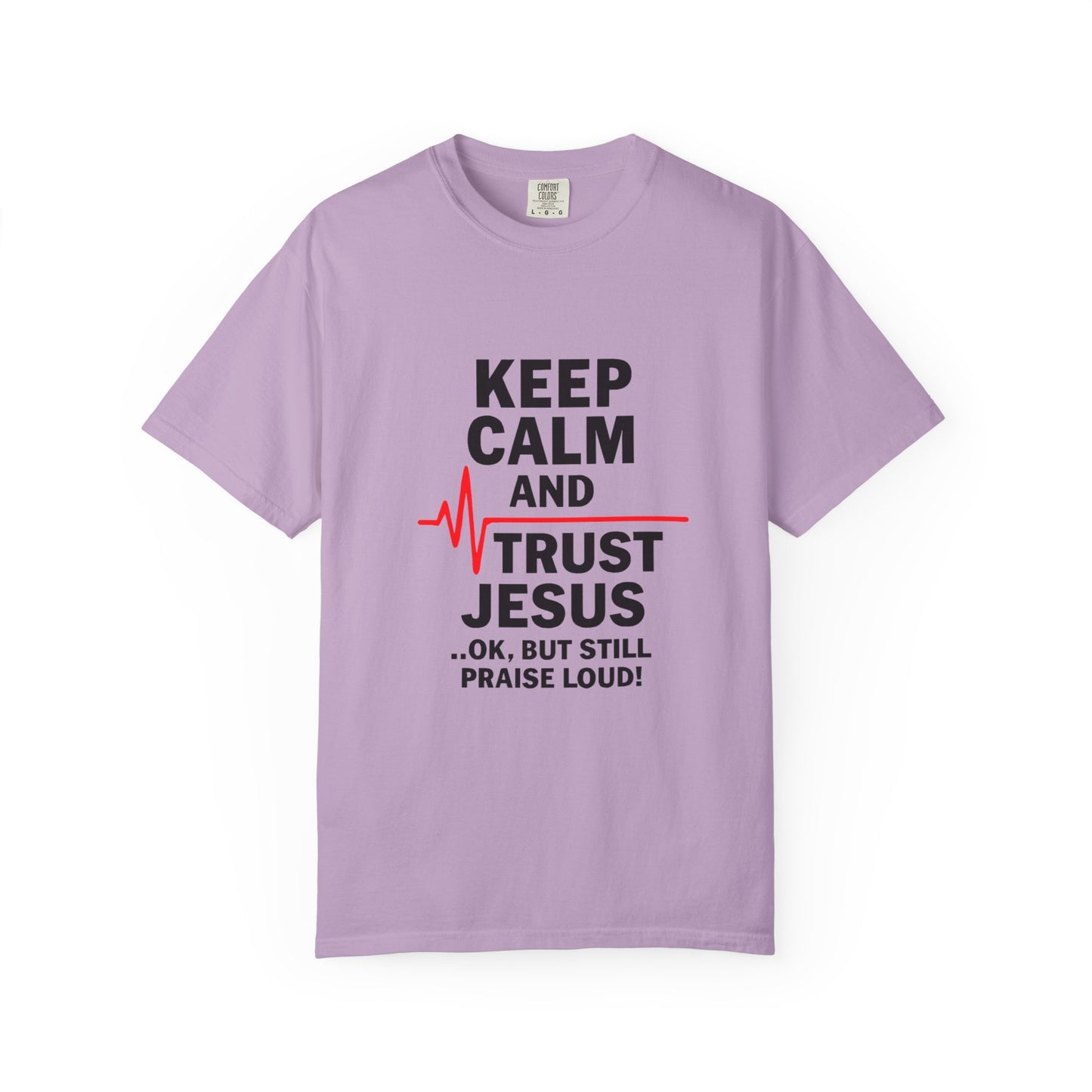 Funny Inspirational Graphic Tee, Keep Calm Trust Jesus T-shirt, Christian Faith Shirt, Casual Everyday Wear, Unique Gift for Believers