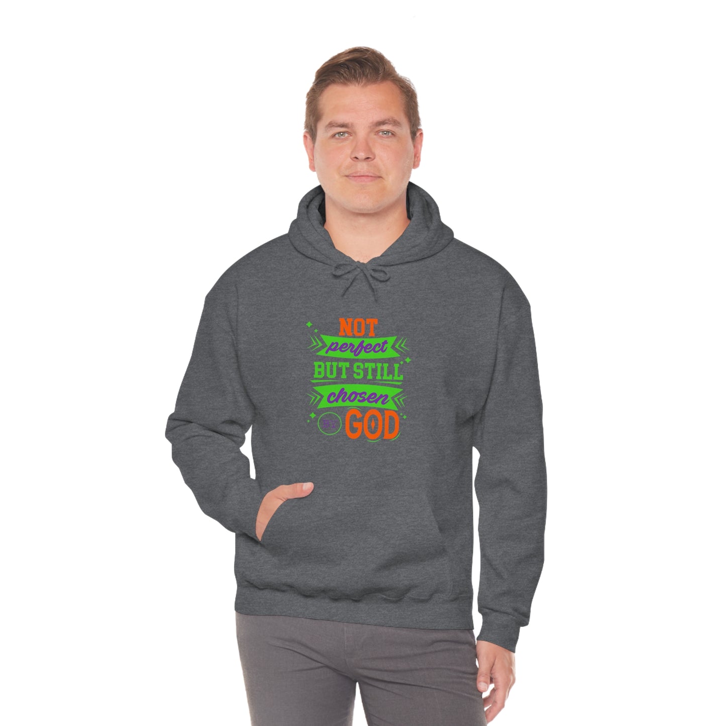 Not Perfect But Still Chosen By God Unisex Hooded Sweatshirt