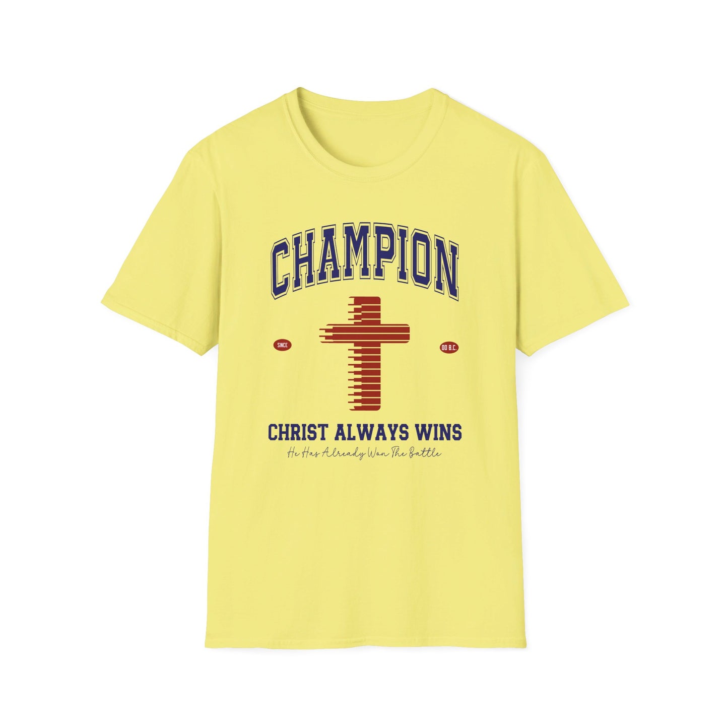 Champion Christ Always Wins Unisex Christian T-shirt