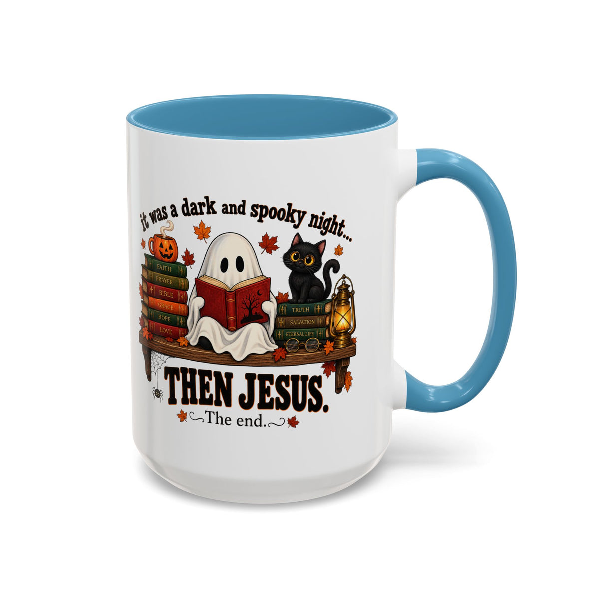 Halloween Christian Coffee Mug — “It Was a Dark and Spooky Night… Then Jesus” Accent Mug