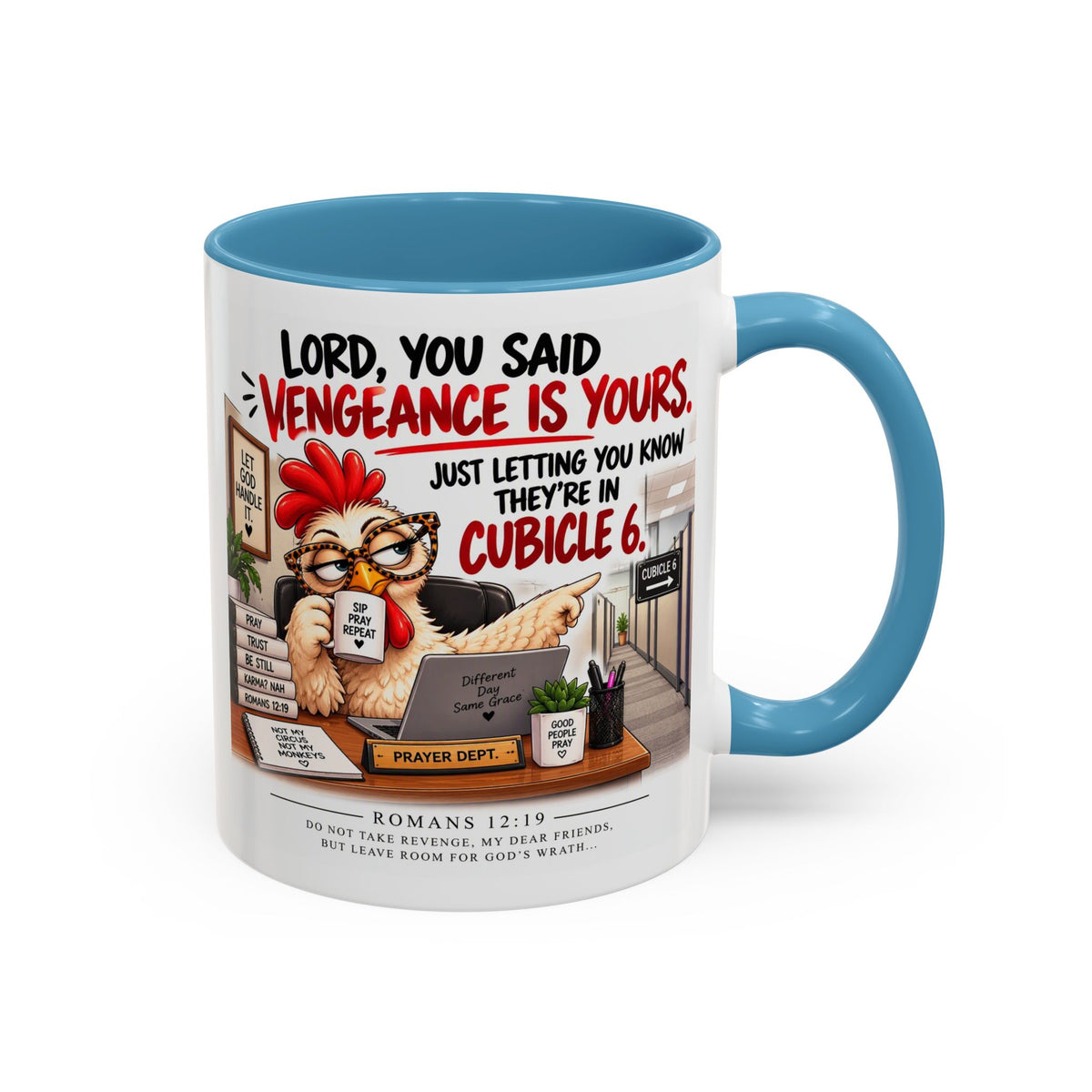 Christian Coffee Mug — “Lord, You Said Vengeance Is Yours” Funny Office Cubicle Prayer Gift